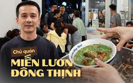 Quán miến lươn nổi tiếng Hà Nội mất 10 năm mới dám vào TP.HCM vì niềm trăn trở: "Có nên nấu đậm đà hơn để hợp khẩu vị người miền Nam?"
