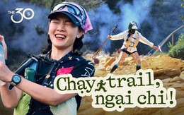 Chi 5 - 7 triệu đồng để “nhập môn” chạy trail, tháng nào cũng đi race thì không dám tính tổng