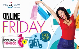 Online Friday: Sự kiện mua sắm hấp dẫn với nhiều ưu đãi cực lớn