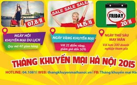 Nhìn lại những con số ấn tượng của tháng khuyến mãi Hà Nội 2015