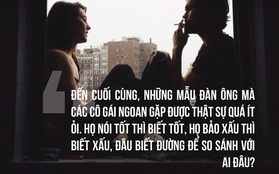 Vì sao gái hư thường yêu được đàn ông tốt, còn gái ngoan lại cay đắng trăm bề?