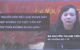 Bộ trưởng Y tế: "Người dân nếu giai đoạn này mà không có việc cần kíp thì thôi không đi du lịch!"