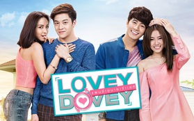 Lovey Dovey Series - Chờ đợi một người 8 năm, chuyện chỉ có trong phim Thái?