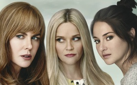 Big Little Lies - Màn kịch dối trá của những bà nội trợ giàu sang