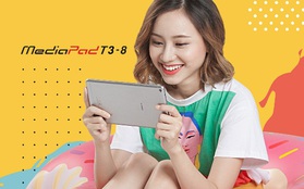 4 lý do sinh viên nên chọn mua máy tính bảng Huawei Mediapad T3 8.0 cho năm học mới
