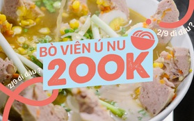 Bò viên "đại gia": 200k một viên bự ú nù 6 người ăn mới hết!