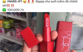 Cảnh báo: Son Nars vỏ đỏ đình đám cũng đã có hàng fake, nguy cơ bị mua "son giả giá thật" cao!