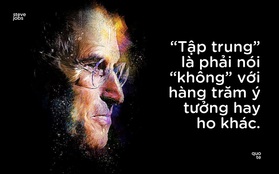 10 câu châm ngôn truyền cảm hứng của Steve Jobs khiến bạn muốn thay đổi bản thân ngay lập tức