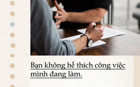 11 dấu hiệu khiến bạn nhận ra không thể cứ thế này mãi, phải thay đổi thôi!