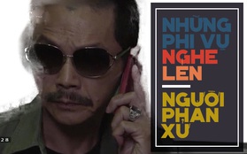 "Người phán xử": Đất dụng võ của những thiên tài nghe lén