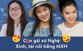 Những cô bạn Nghệ An nổi tiếng khắp MXH: Đã xinh, lại có tài ai mà chẳng thích!