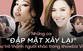 Showbiz Việt và những ca "đập mặt xây lại" như trở thành một người hoàn toàn khác