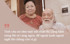 Cách vợ chồng thầy Văn Như Cương ở bên nhau trong những phút yếu mệt: 80 tuổi thì tình yêu cũng vẫn mãi xanh!