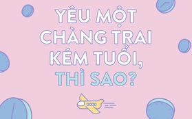 Thời bây giờ, con gái yêu con trai kém tuổi đâu có gì là lạ nữa