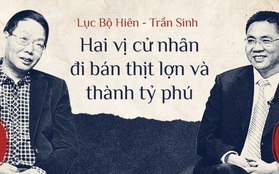 Tốt nghiệp Đại học Bắc Kinh danh giá, 2 vị cử nhân bị cười chê vì đi bán thịt lợn giờ đã trở thành tỷ phú