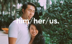 Him/Her/Us: Những chuyện tình đẹp đâu chỉ có màu hồng