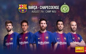 Barca đá giao hữu với đội bóng xấu số Chapecoense