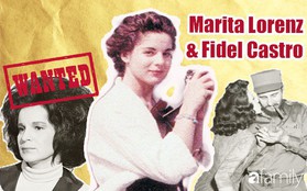 Cuộc đời ly kỳ của Marita Lorenz: Nữ điệp viên, người yêu và cũng là người ám sát hụt lãnh tụ Fidel Castro