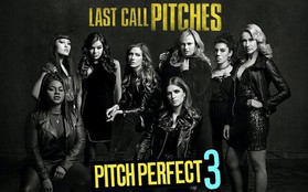 Pitch Perfect 3 - Sự nổi loạn "không" hoàn hảo