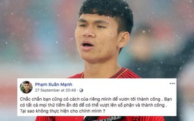 Không còn nghi ngờ gì nữa, Phạm Xuân Mạnh của U23 Việt Nam chính là chàng cầu thủ chỉ cần thở nhẹ là ra cả rổ "quote"