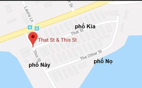 Mở Google Maps lên mà xem Canada đặt tên đường: Phố Này, phố Nọ và phố Kia