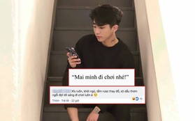 Muốn biết mình điên cỡ nào, bạn cứ thử nhận tin nhắn "Mai đi chơi nhé" của crush sẽ rõ!