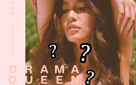 Đặt tên bài hát là "Drama Queen", có liên quan gì đến lời bài hát và MV mới của Bích Phương không nhỉ?