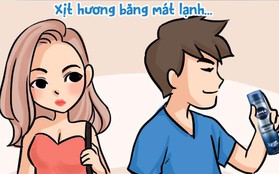 101 tình huống trớ trêu khi bạn nam dùng "mùi hương đốn gục tim nàng”