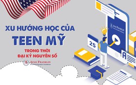 Xu hướng học của teen Mỹ trong thời đại kỷ nguyên số