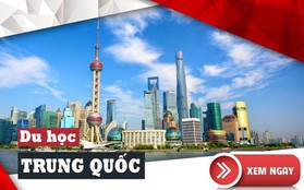 Công bố danh sách học bổng du học Trung Quốc năm 2019