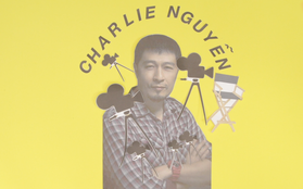 Đạo diễn Charlie Nguyễn nói về đam mê: "Lý Tiểu Long đưa tôi đến với sự nghiệp điện ảnh"