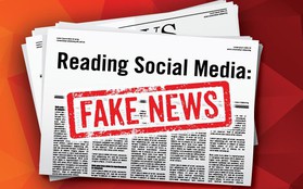 Sinh tồn giữa "đại dịch tin fake" thời mạng xã hội: Chúng là gì và làm sao để tránh?