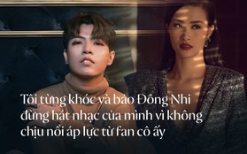 Đỗ Hiếu: "Tôi từng khóc và bảo Đông Nhi đừng hát nhạc của mình vì không chịu nổi áp lực từ fan cô ấy"