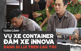 Toàn cảnh vụ xe container đâm nát đuôi xe Innova đang đi lùi trên đường cao tốc, làm 6 người thương vong