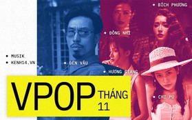 Vpop tháng 11: Màn so kè của loạt MV "nặng đô", có tới 3 sản phẩm xưng "ngôi vương" Trending Youtube