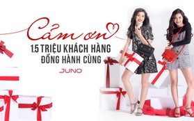 JUNO tung ưu đãi Tháng Tri Ân - Cảm ơn 1.5 triệu khách hàng đồng hành