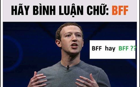 Trào lưu comment "BFF" trên Facebook: Không có chức năng kiểm tra bảo mật, chỉ đơn giản là cho vui thôi