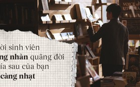 Thời sinh viên càng nhàn, quãng đời phía sau của bạn sẽ càng nhạt