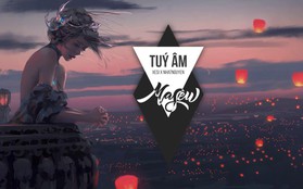 Sau 6 tháng ra mắt, "Túy Âm" đã trở thành sản phẩm tiếp theo của Vpop đạt 100 triệu view trên Youtube