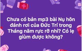 Ekip làm phim "Tháng Năm Rực Rỡ" ơi, tung bài nhạc phim "Nụ hôn đánh rơi" ra nhanh với!