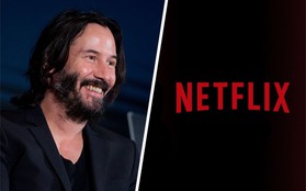 Siêu anh hùng đầu tiên của Netflix sẽ là… “John Wick” Keanu Reeves?