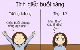 Bộ tranh: Cuộc sống Đại học đã phũ phàng với chúng ta như thế nào?