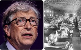 Bill Gates: Sẽ có một đại dịch giết 30 triệu người chỉ trong 6 tháng, mà chúng ta vẫn chưa chuẩn bị gì