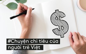 Người trẻ Việt tiếp xúc với tiền bạc từ sớm, nhưng khả năng kiếm được tiền để tự tiêu dùng lại muộn hơn