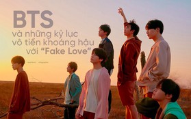 BTS và những kỷ lục vô tiền khoáng hậu với "Fake Love" sau 24 giờ trở lại