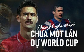 Eric Cantona, Ian Rush và những huyền thoại chưa một lần dự World Cup