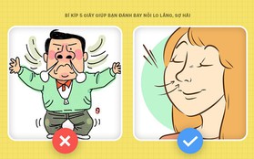 Bí kíp 5s giúp bạn đánh bật mọi lo lắng, căng thẳng lấy lại bình tĩnh khi đi thi