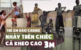 Trẻ em Trinidad & Tobago thi nhau nhảy múa trên chiếc cà kheo cao 3m