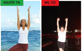 Bộ ảnh "Khi mẹ tôi tập yoga": Tưởng là dìm hàng nhưng hoá ra lại đáng yêu không tưởng!