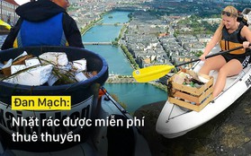 Đan Mạch: Nhặt đủ 1 thùng rác, du khách được thuê thuyền miễn phí